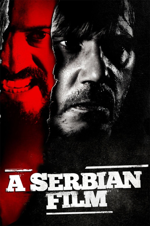 Mặt Tối Serbia | A Serbian Film (2010) Mặt Tối Serbia | A Serbian Film (2010)