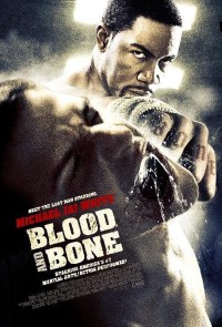 Máu Và Xương | Blood and Bone (2009) Máu Và Xương | Blood and Bone (2009)