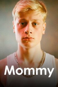 Mẹ | Mommy (2014) Mẹ | Mommy (2014)