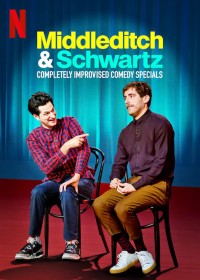 Middleditch & Schwartz | Middleditch & Schwartz (2020) Middleditch & Schwartz | Middleditch & Schwartz (2020)