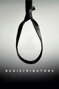 Mồi Nhử | Redistributors (2016) Mồi Nhử | Redistributors (2016)