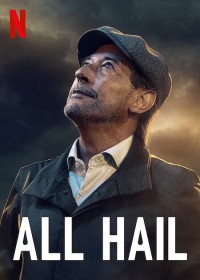 Mưa đá | All Hail (2022) Mưa đá | All Hail (2022)