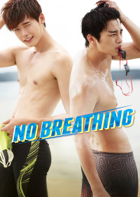 My Nam Dai Chien | No Breathing (2013) My Nam Dai Chien | No Breathing (2013)