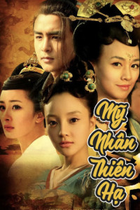 Mỹ Nhân Thiên Hạ | Tang Palace Beauty's World (2011) Mỹ Nhân Thiên Hạ | Tang Palace Beauty's World (2011)