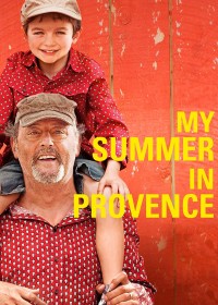 My Summer in Provence | My Summer in Provence (2014) My Summer in Provence | My Summer in Provence (2014)