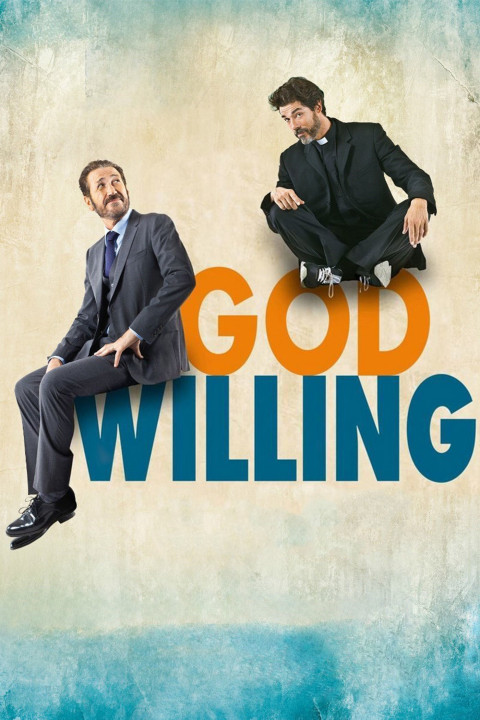Nếu Đức Chúa Muốn | God Willing (2015) Nếu Đức Chúa Muốn | God Willing (2015)