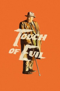 Ngọn Đuốc Của Quỷ | Touch of Evil (1958) Ngọn Đuốc Của Quỷ | Touch of Evil (1958)