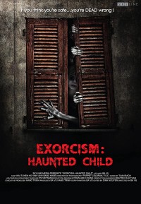 Ngủ với hồn ma | Exorcism: The Haunted Child (2015) Ngủ với hồn ma | Exorcism: The Haunted Child (2015)
