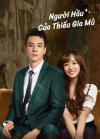 Người Hầu Của Thiếu Gia Mù | Romance with Blind Master (2023) Người Hầu Của Thiếu Gia Mù | Romance with Blind Master (2023)