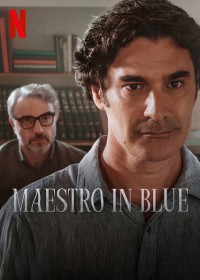 Người nhạc sĩ và hòn đảo | Maestro in Blue (2022) Người nhạc sĩ và hòn đảo | Maestro in Blue (2022)