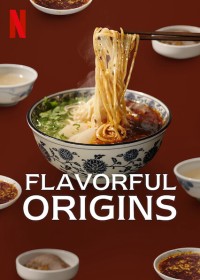 Nguồn gốc của hương vị (Phần 3) - Ẩm Thực Cam Túc | Flavorful Origins (Season 3) (2020) Nguồn gốc của hương vị (Phần 3) - Ẩm Thực Cam Túc | Flavorful Origins (Season 3) (2020)