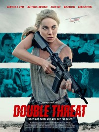 Nguy Cơ Từ Hai Phía | Double Threat (2022) Nguy Cơ Từ Hai Phía | Double Threat (2022)