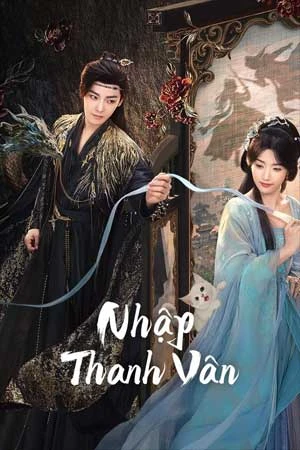 Nhập Thanh Vân | Love in the Clouds (2025) Nhập Thanh Vân | Love in the Clouds (2025)