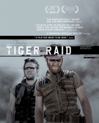 Nhiệm Vụ Đánh Thuê | Tiger Raid (2016) Nhiệm Vụ Đánh Thuê | Tiger Raid (2016)