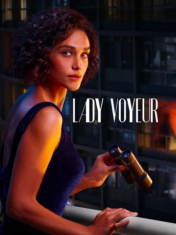 Nhìn Trộm | Lady Voyeur (2023) Nhìn Trộm | Lady Voyeur (2023)