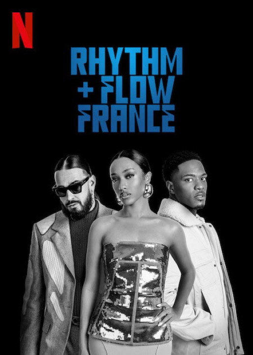 Nhịp điệu Hip hop: Pháp (Phần 2) | Rhythm + Flow France (Season 2) (2023) Nhịp điệu Hip hop: Pháp (Phần 2) | Rhythm + Flow France (Season 2) (2023)