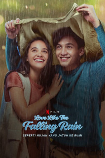 Như cơn mưa rơi trên mặt đất | Love Like the Falling Rain (2020) Như cơn mưa rơi trên mặt đất | Love Like the Falling Rain (2020)