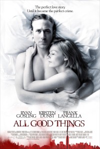 Những Điều Tốt Đẹp | All Good Things (2010) Những Điều Tốt Đẹp | All Good Things (2010)