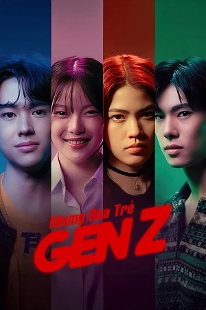 Những Đứa Trẻ Gen Z | Taste (2025) Những Đứa Trẻ Gen Z | Taste (2025)