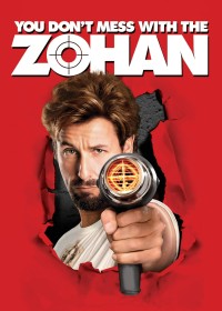 No te metas con Zohan | You Don't Mess with the Zohan (2008) No te metas con Zohan | You Don't Mess with the Zohan (2008)