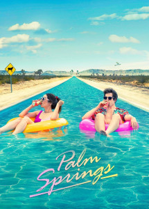Palm Springs: Mở Mắt Thấy Hôm Qua | Palm Springs (2020) Palm Springs: Mở Mắt Thấy Hôm Qua | Palm Springs (2020)