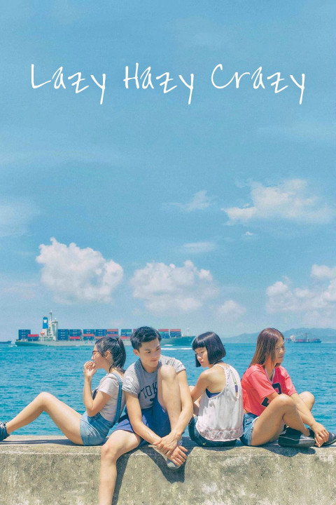 Phận Làm Gái  | Lazy Hazy Crazy (2015) Phận Làm Gái  | Lazy Hazy Crazy (2015)