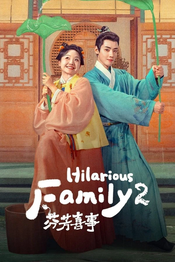 Phân Phương Hỉ Sự | Hilarious Family 2 (2025) Phân Phương Hỉ Sự | Hilarious Family 2 (2025)