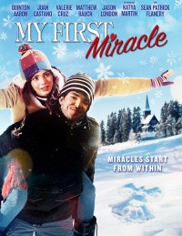 Phép Màu Đầu Tiên | My First Miracle (2019) Phép Màu Đầu Tiên | My First Miracle (2019)