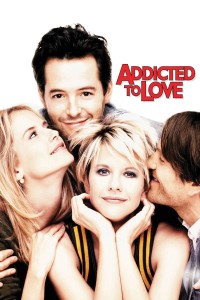 Quá Yêu | Addicted to Love (1997) Quá Yêu | Addicted to Love (1997)