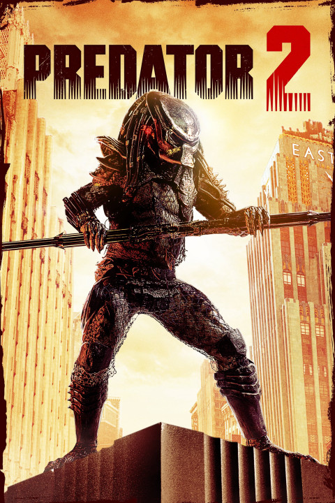 Quái Vật Khát Máu 2 | Predator 2 (1990) Quái Vật Khát Máu 2 | Predator 2 (1990)