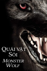 Quái Vật Sói | Monsterwolf (2010) Quái Vật Sói | Monsterwolf (2010)