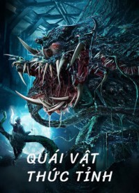 Quái Vật Thức Tỉnh | Alien Invasion (2020) Quái Vật Thức Tỉnh | Alien Invasion (2020)