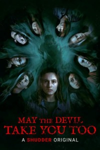 Quỷ Dữ Đưa Lối | May the Devil Take You (2018) Quỷ Dữ Đưa Lối | May the Devil Take You (2018)