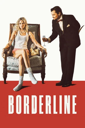 Ranh Giới Cái Chết | Borderline (2025) Ranh Giới Cái Chết | Borderline (2025)