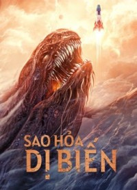 Sao Hỏa Dị Biến | MUTATION ON MARS (2021) Sao Hỏa Dị Biến | MUTATION ON MARS (2021)