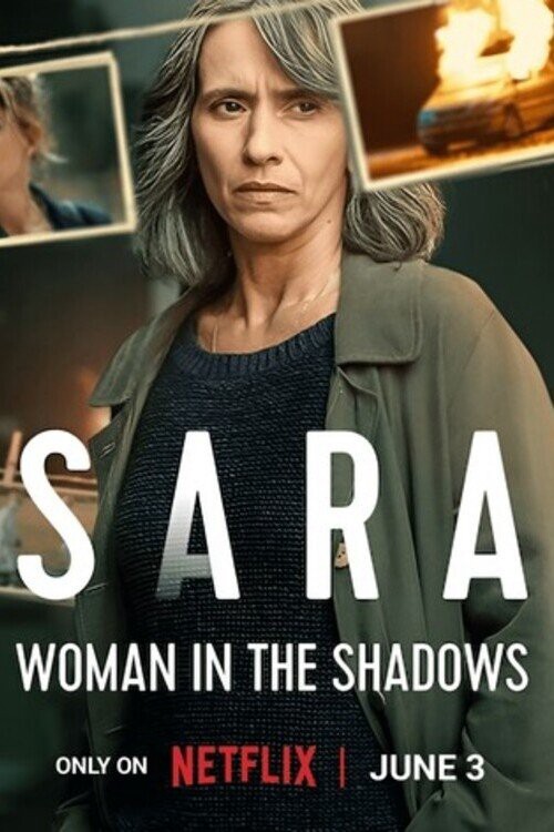Sara - Người Đàn Bà Trong Bóng Tối | Sara - Woman in the Shadows (2025) Sara - Người Đàn Bà Trong Bóng Tối | Sara - Woman in the Shadows (2025)