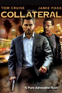 Sát Thủ Giết Thuê | Collateral (2004) Sát Thủ Giết Thuê | Collateral (2004)