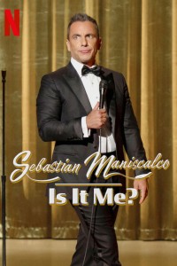 Sebastian Maniscalco: Là tôi à? | Sebastian Maniscalco: Is It Me? (2022) Sebastian Maniscalco: Là tôi à? | Sebastian Maniscalco: Is It Me? (2022)