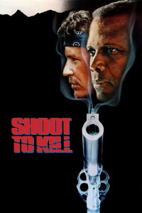 Bắn Đến Chết | Shoot to Kill (1988) Bắn Đến Chết | Shoot to Kill (1988)