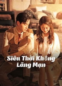 Siêu Thời Không Lãng Mạn | See You Again (2021) Siêu Thời Không Lãng Mạn | See You Again (2021)