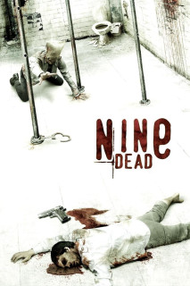 Số 9 Tử Thần | Nine Dead (2010) Số 9 Tử Thần | Nine Dead (2010)