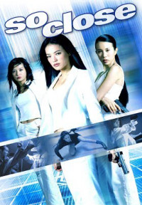 Gác kiếm | So Close (2002) Gác kiếm | So Close (2002)