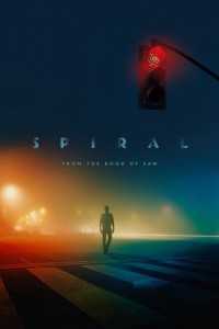 Spiral: From the Book of Saw | Spiral: From the Book of Saw (2021) Spiral: From the Book of Saw | Spiral: From the Book of Saw (2021)