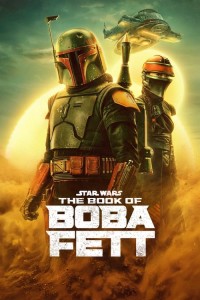 Star Wars: Sách Của Boba Fett | The Book of Boba Fett (2021) Star Wars: Sách Của Boba Fett | The Book of Boba Fett (2021)