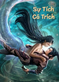 Sự Tích Cá Trích | The legend of herring (2022) Sự Tích Cá Trích | The legend of herring (2022)