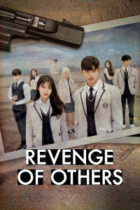 Sự Trả Thù Của Người Thứ 3 | Revenge of Others (2022) Sự Trả Thù Của Người Thứ 3 | Revenge of Others (2022)