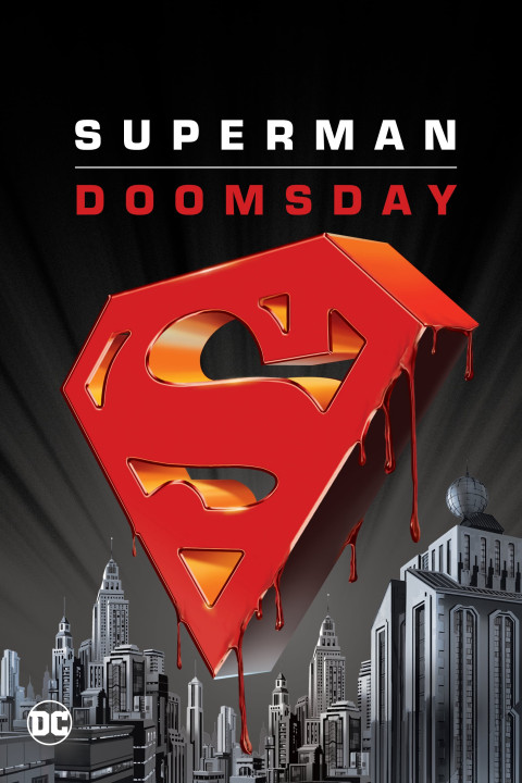 Superman: Doomsday | Superman: Doomsday (2007) Superman: Doomsday | Superman: Doomsday (2007)