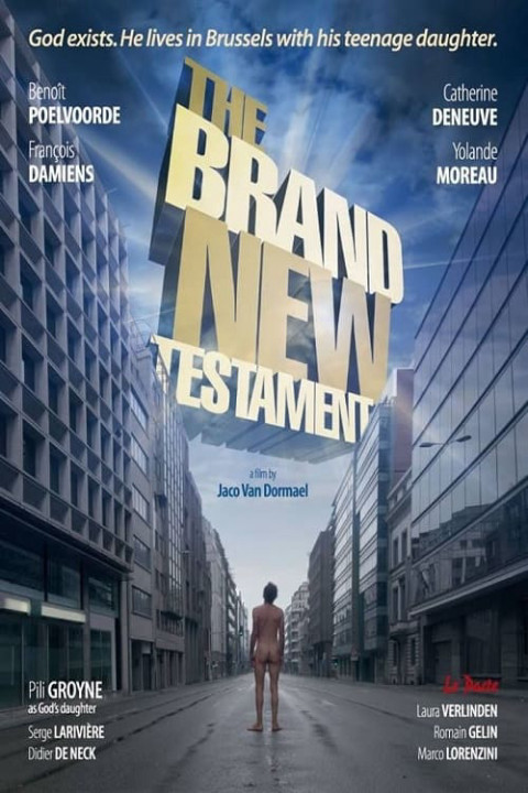 Tân Ước Hiện Đại | The Brand New Testament (2015) Tân Ước Hiện Đại | The Brand New Testament (2015)
