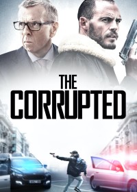 Tham Nhũng | The Corrupted (2019) Tham Nhũng | The Corrupted (2019)