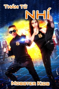 Thám Tử Nhí  | Mobster Kids (2014) Thám Tử Nhí  | Mobster Kids (2014)